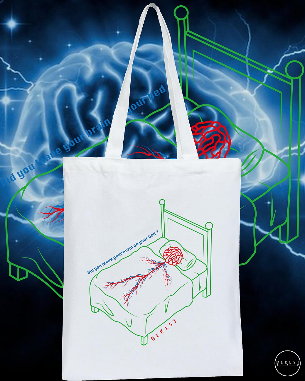 你個腦留咗喺張床 TOTE BAG