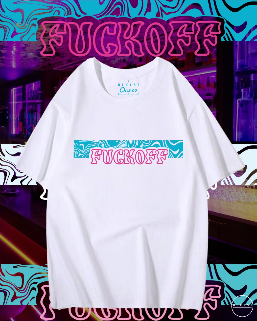 CHARCO 10 (FUCKOFF) T恤