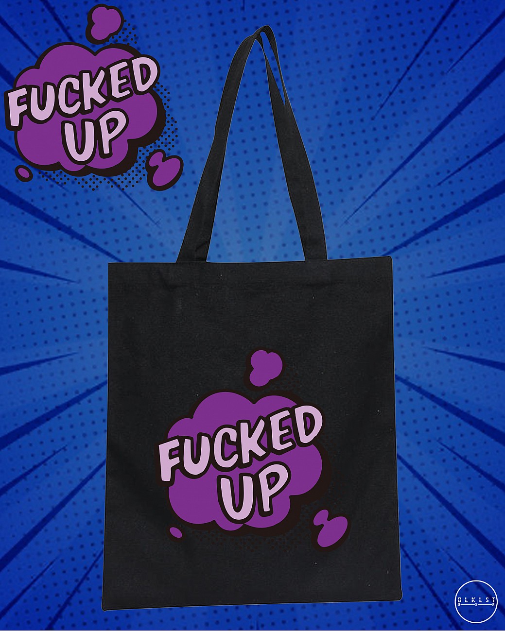 FUCKED UP TOTE BAG