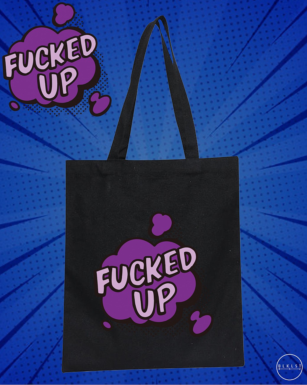 FUCKED UP TOTE BAG