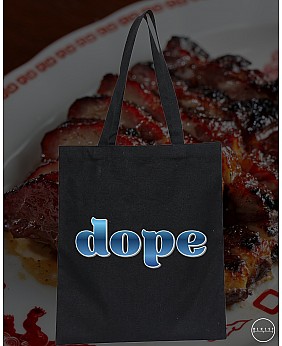 DOPE TOTE BAG