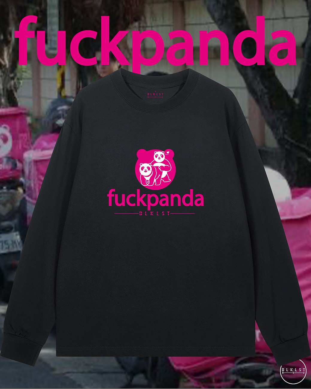 FUCK PANDA長袖T恤